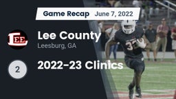 Recap: Lee County  vs. 2022-23 Clinics 2022