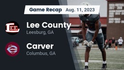 Recap: Lee County  vs. Carver  2023