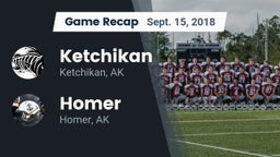 Recap: Ketchikan  vs. Homer  2018