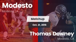 Matchup: Modesto  vs. Thomas Downey  2016