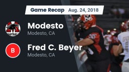 Recap: Modesto  vs. Fred C. Beyer  2018