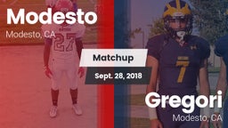 Matchup: Modesto  vs. Gregori  2018