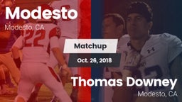 Matchup: Modesto  vs. Thomas Downey  2018