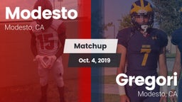 Matchup: Modesto  vs. Gregori  2019