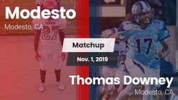 Matchup: Modesto  vs. Thomas Downey  2019