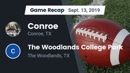 Recap: Conroe  vs. The Woodlands College Park  2019