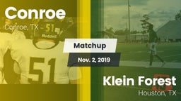 Matchup: Conroe  vs. Klein Forest  2019
