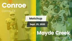 Matchup: Conroe  vs. Mayde Creek  2020