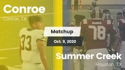 Matchup: Conroe  vs. Summer Creek  2020