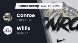 Recap: Conroe  vs. Willis  2020