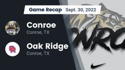 Recap: Conroe  vs. Oak Ridge  2022