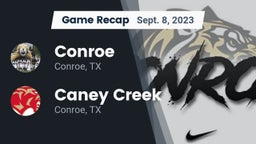 Recap: Conroe  vs. Caney Creek  2023