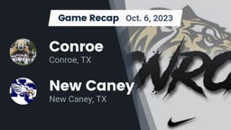 Recap: Conroe  vs. New Caney  2023