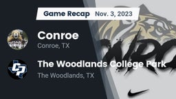Recap: Conroe  vs. The Woodlands College Park  2023