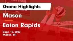 Mason  vs Eaton Rapids  Game Highlights - Sept. 10, 2022