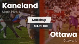 Matchup: Kaneland  vs. Ottawa  2016