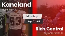 Matchup: Kaneland  vs. Rich Central  2018