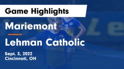 Mariemont  vs Lehman Catholic  Game Highlights - Sept. 3, 2022