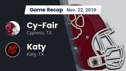 Recap: Cy-Fair  vs. Katy  2019
