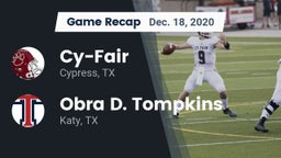 Recap: Cy-Fair  vs. Obra D. Tompkins  2020