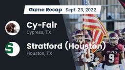 Recap: Cy-Fair  vs. Stratford  (Houston) 2022