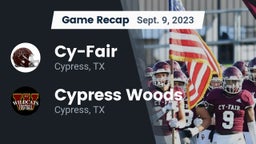Recap: Cy-Fair  vs. Cypress Woods  2023
