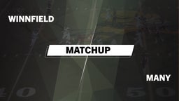 Matchup: Winnfield High vs. Many  2016
