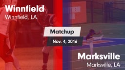 Matchup: Winnfield High vs. Marksville  2016