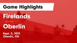 Firelands  vs Oberlin  Game Highlights - Sept. 5, 2023