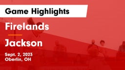 Firelands  vs Jackson  Game Highlights - Sept. 2, 2023