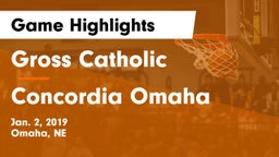 Gross Catholic  vs Concordia Omaha Game Highlights - Jan. 2, 2019