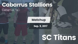 Matchup: Cabarrus Stallions  vs. SC Titans 2017