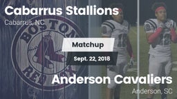 Matchup: Cabarrus Stallions  vs. Anderson Cavaliers  2018