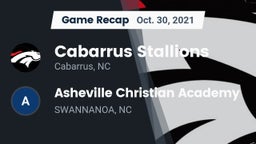 Recap: Cabarrus Stallions  vs. Asheville Christian Academy  2021