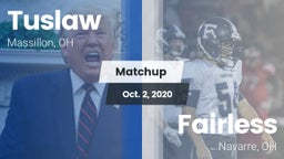 Matchup: Tuslaw  vs. Fairless  2020