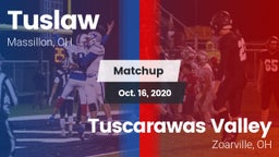 Matchup: Tuslaw  vs. Tuscarawas Valley  2020