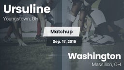 Matchup: Ursuline  vs. Washington  2016