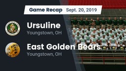 Recap: Ursuline  vs. East  Golden Bears 2019