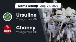 Recap: Ursuline  vs. Chaney  2020