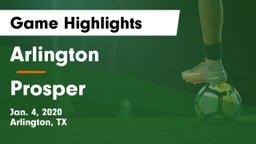Arlington  vs Prosper  Game Highlights - Jan. 4, 2020