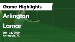 Arlington  vs Lamar  Game Highlights - Jan. 28, 2020