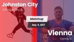 Matchup: Johnston City High vs. Vienna  2017