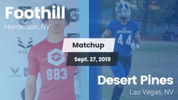 Matchup: Foothill  vs. Desert Pines  2019