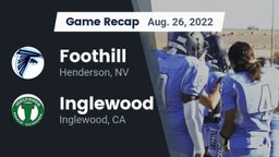 Recap: Foothill  vs. Inglewood  2022