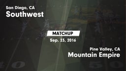 Matchup: Southwest High Schoo vs. Mountain Empire  2016