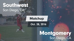 Matchup: Southwest High Schoo vs. Montgomery  2016