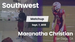 Matchup: Southwest High Schoo vs. Maranatha Christian  2018