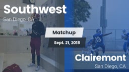 Matchup: Southwest High Schoo vs. Clairemont  2018