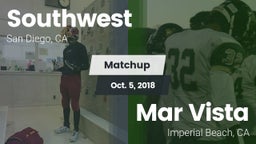 Matchup: Southwest High Schoo vs. Mar Vista  2018