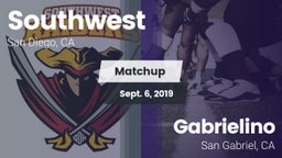 Matchup: Southwest High Schoo vs. Gabrielino  2019